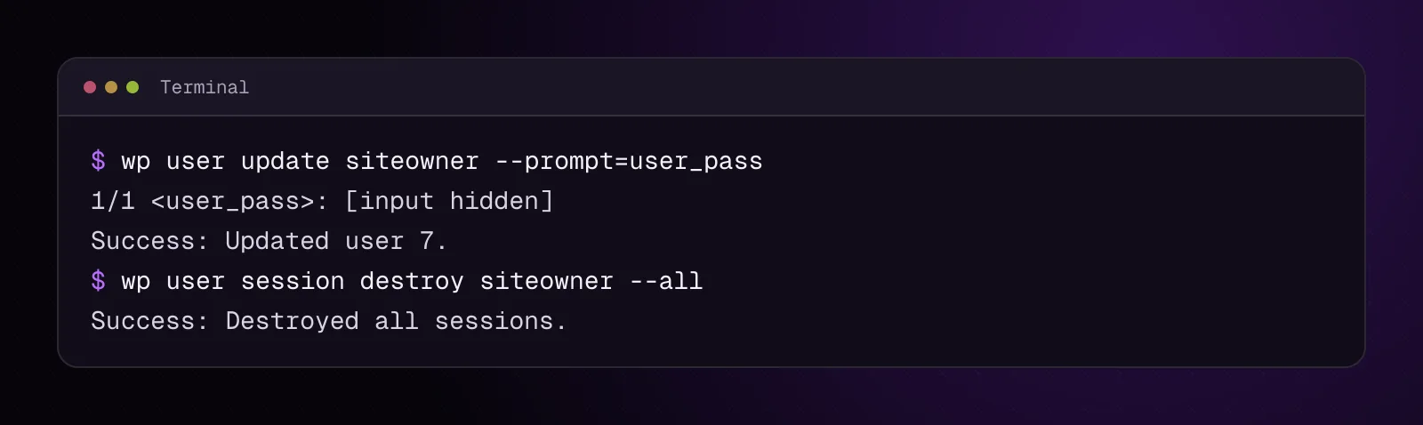 Illustrative terminal resetting siteowner interactively and destroying all existing WordPress sessions